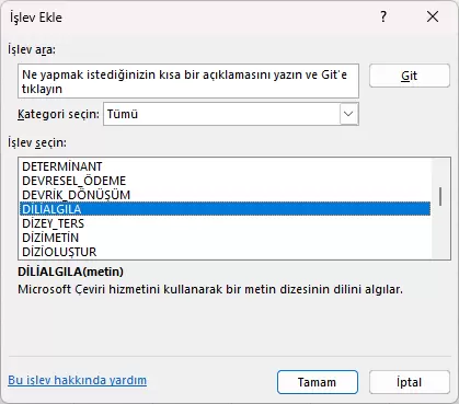 DİLİALGILA Fonksiyonu