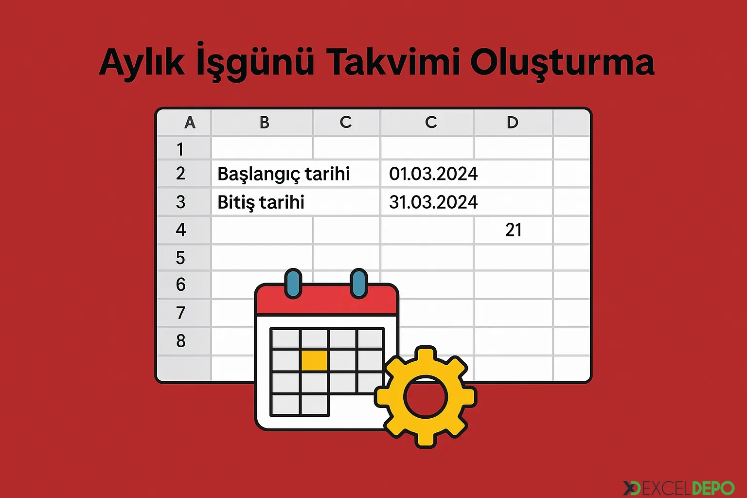 Aylık İş günü Takvimi Oluşturma