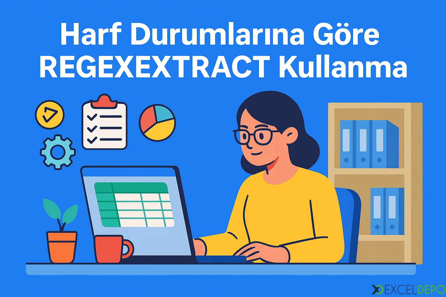 Kaynak 'Harf Durumlarına Göre REGEXEXTRACT Kullanma'