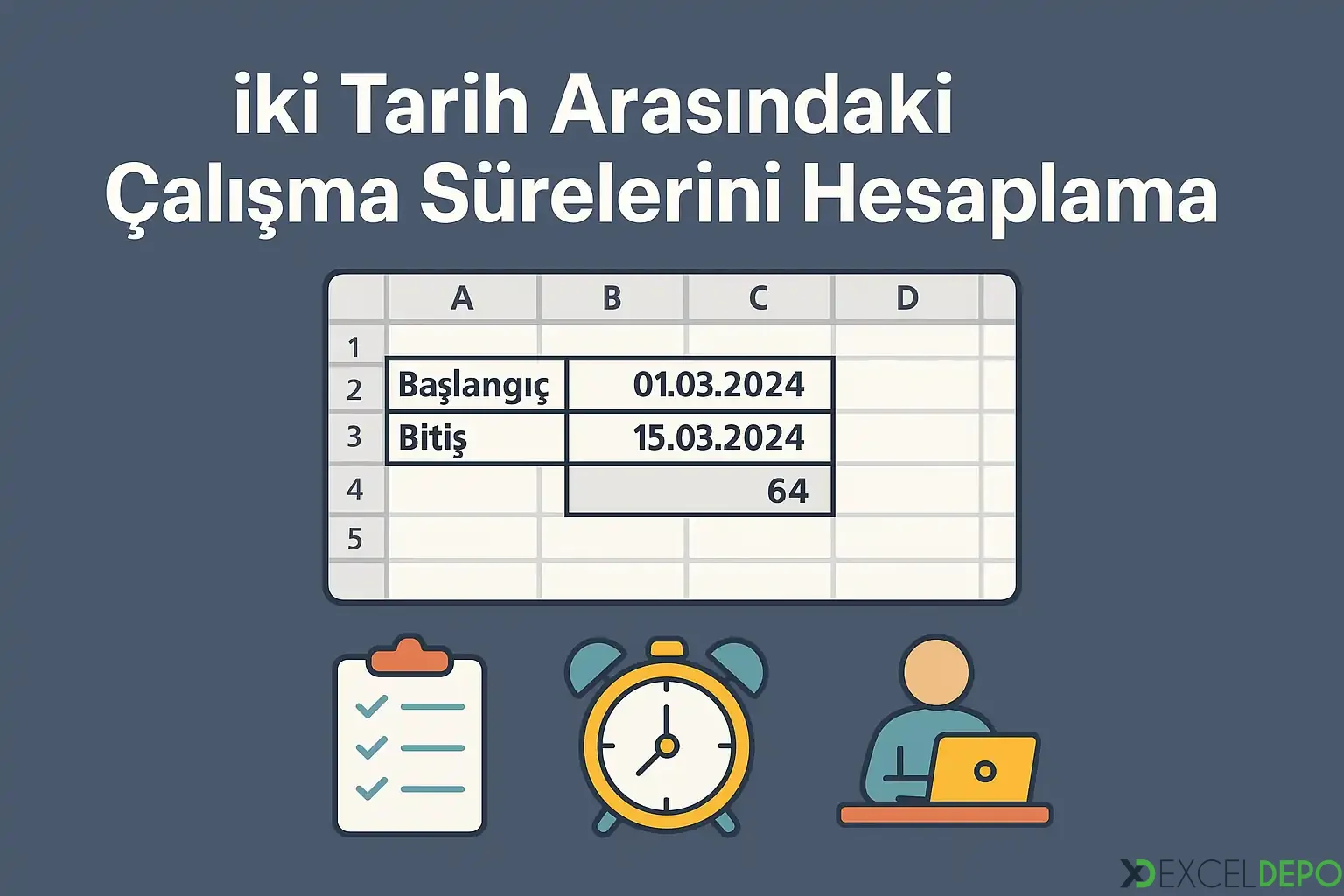 Kaynak 'İki Tarih Arasındaki Çalışma Sürelerini Hesaplama'
