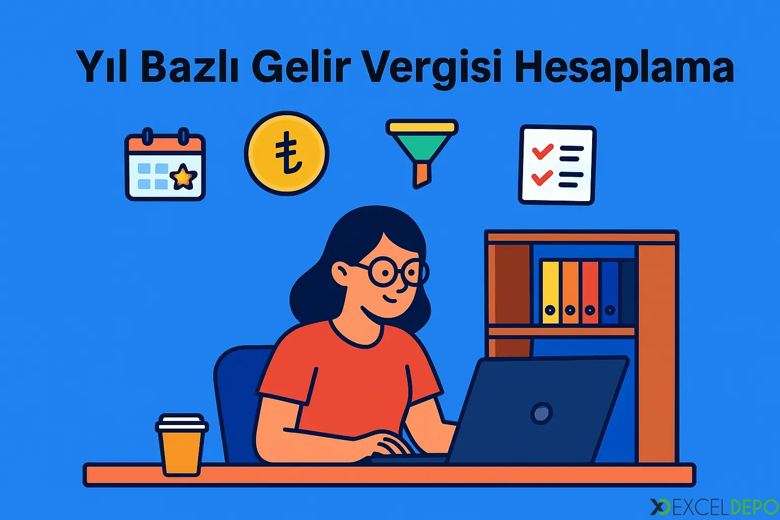 Kaynak 'Yıl Bazlı Gelir Vergisi Hesaplama'