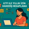Yıllık İzin Hakediş Hesaplama Excel - Kıdeme Göre İzin Günü Tablosu