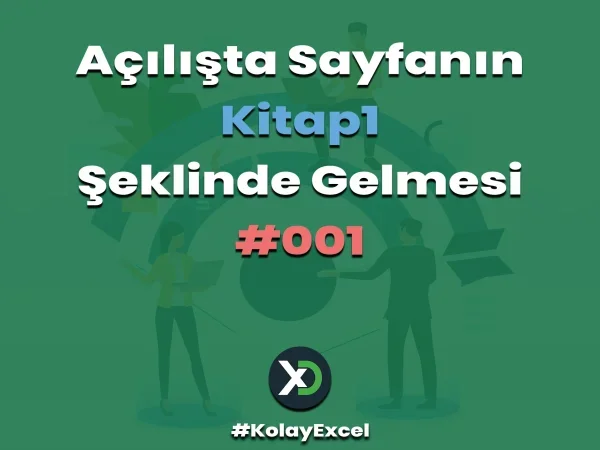 Açılışta Sayfayı Kitap1 Şeklinde Getirme