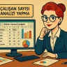 Çalışan Sayısı Analizi Yapma