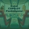 Excel COPILOT Fonksiyonu