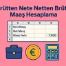 Brütten Nete Netten Brüte Maaş Hesaplama