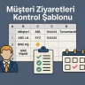 Müşteri Ziyaretleri Kontrol Şablonu