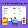 Satın Alma Yönetimi Şablonu
