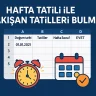 Hafta Tatili ile Çakışan Tatilleri Bulma