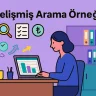 Gelişmiş Arama Örneği