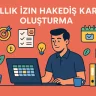 Yıllık İzin Hakediş Kartı Oluşturma