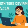 Metni Ters Çevirme