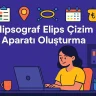 Elipsograf Elips Çizim Aparatı Oluşturma