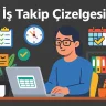 İş Takip Çizelgesi