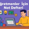 Öğretmenler için Not Defteri