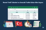 Resmi Tatil Takvimi ve Sonraki Tatile Kalan Gün Sayacı