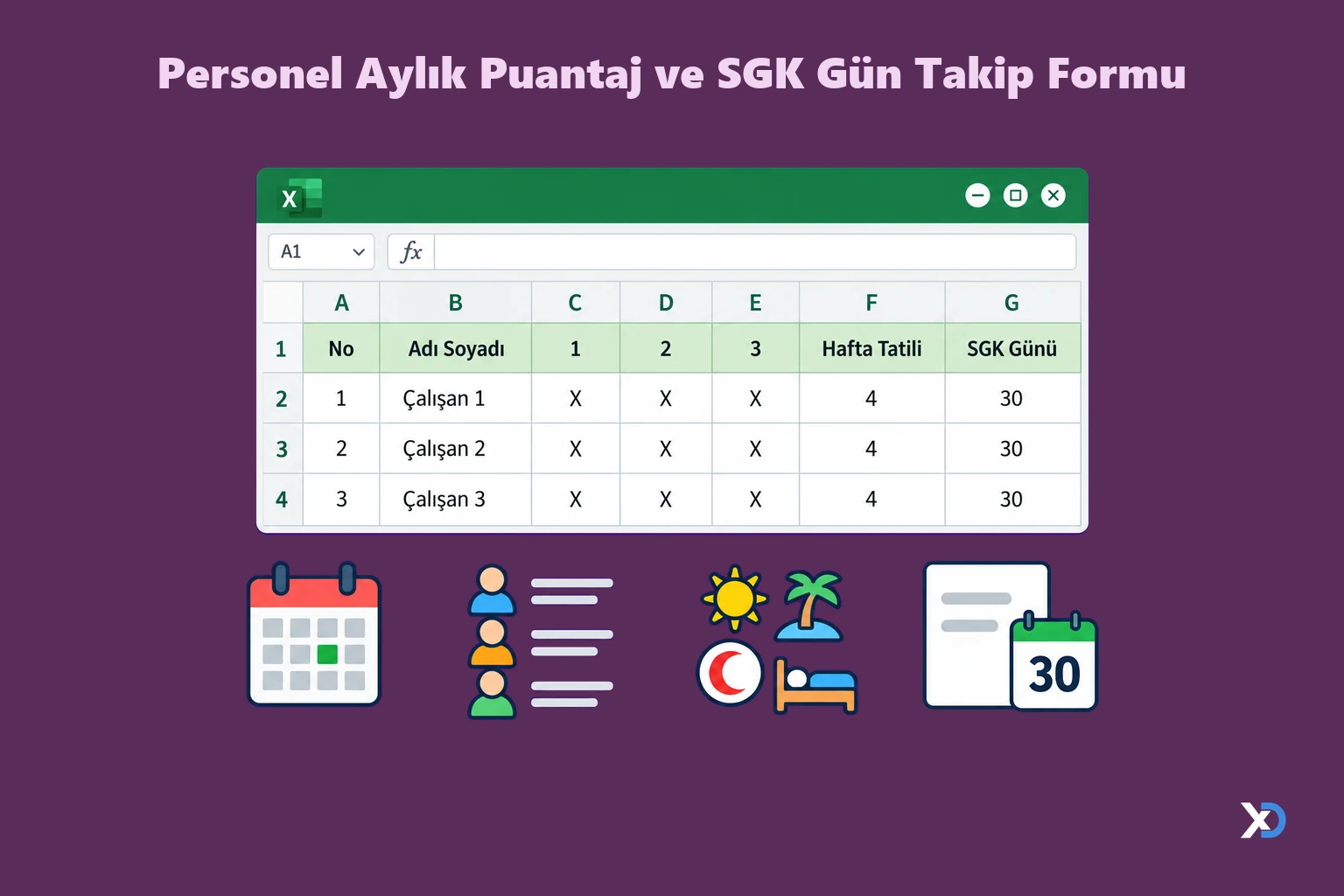 Personel Aylık Puantaj ve SGK Gün Takip Formu