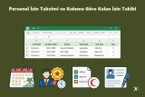 Personel İzin Takvimi ve Kıdeme Göre Kalan İzin Takibi