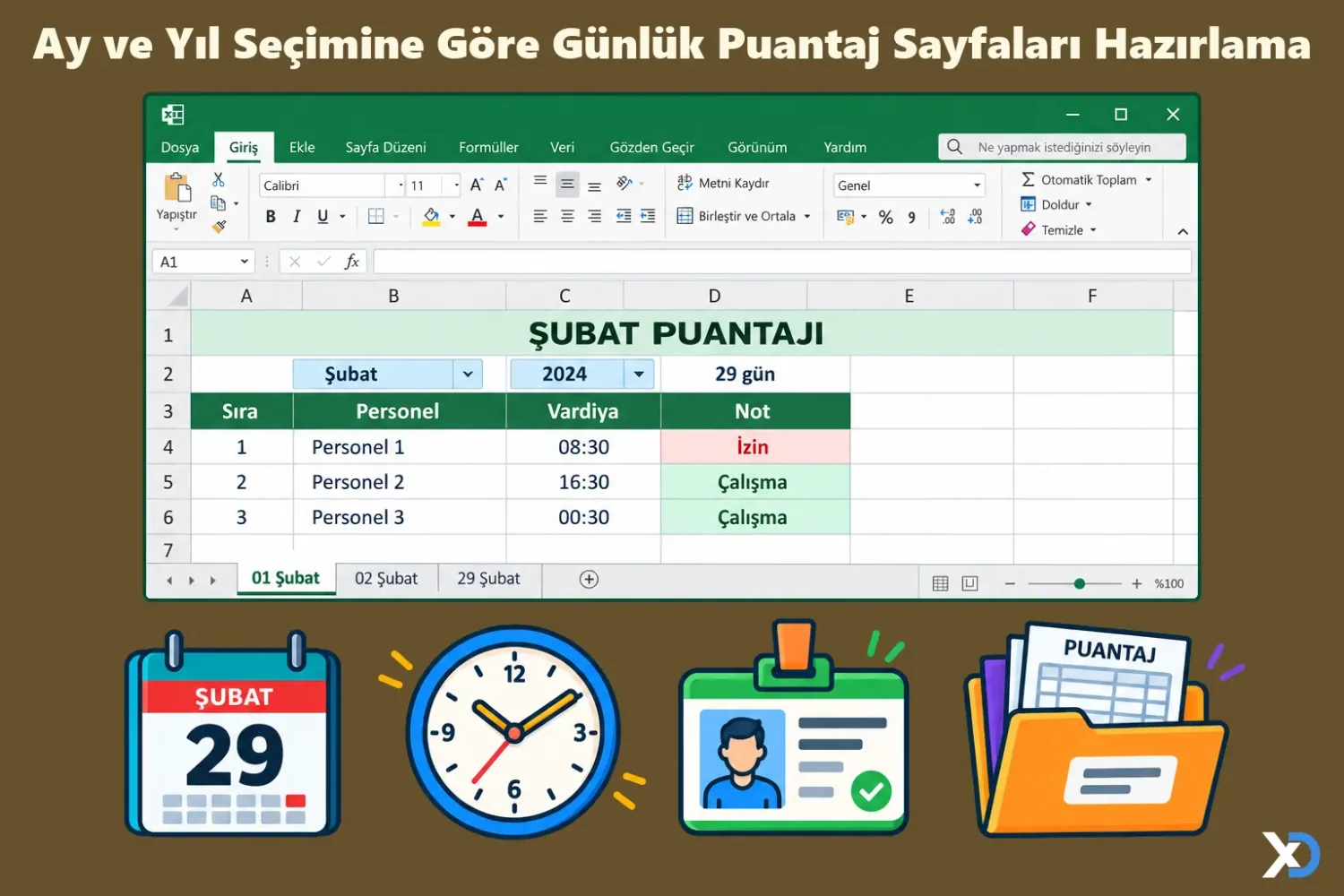 Ay ve Yıl Seçimine Göre Günlük Puantaj Sayfaları Hazırlama